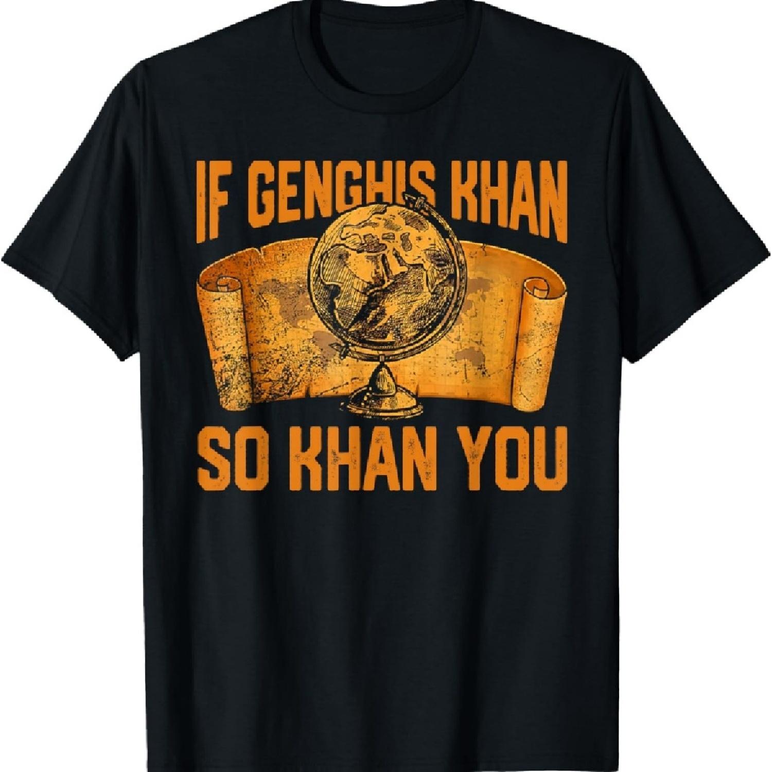 

Если Чингисхан Со Хан Ты Генерал История Футболка XXXXXL чёрный