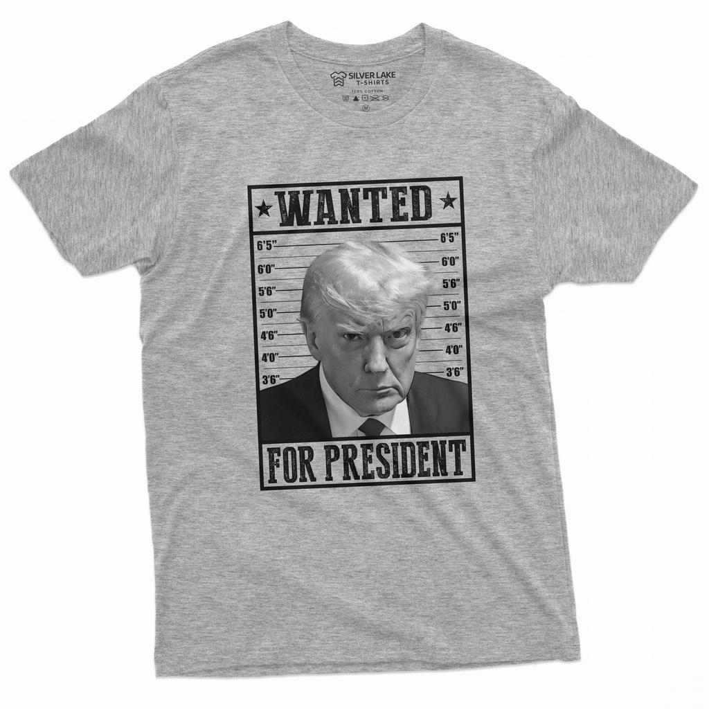 Trump shirt Wanted for President Police Mugshot DJT Tee shirt Republican tee
