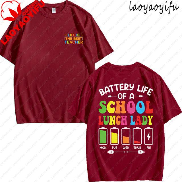 TShirt Battery Life Of A Teacher Cute Gift High Quality Cotton Tshirt Women Fashion Loose Short Sleeve Breathable Oneck Tee