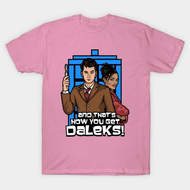 T Shirt Women Thats How You Get Daleks Harajuku Print Kawaii Tshirt Summer Short Sleeve Female T-Shirt Top Tee