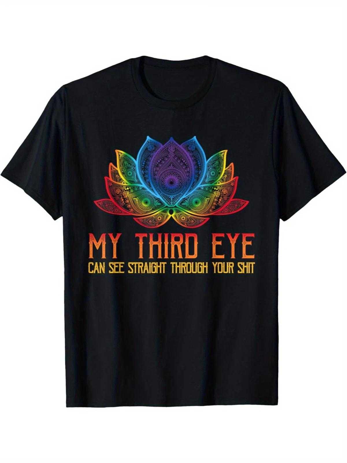 Men s Funny Spiritual Third Eye Chakra T-Shirt with  My Third Eye Can See Straig L