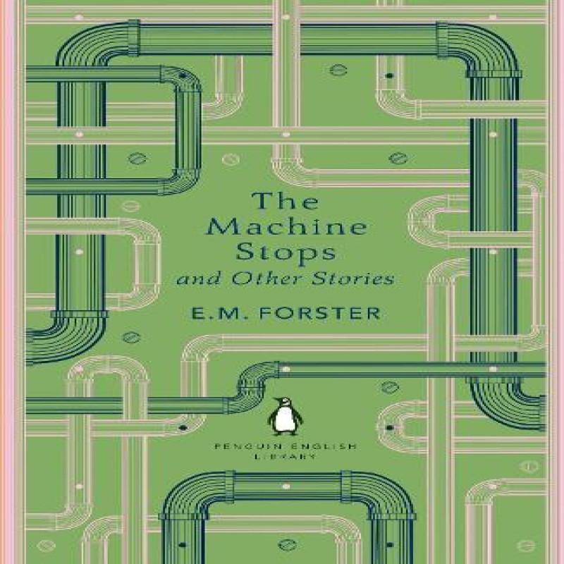 The Machine Stops and Other Stories by E M Forster Paperback Book 9780241652572