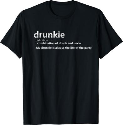 Drunkle Definition Betrunkener Onkel Lustiges Geschenk Unisex T-Shirt