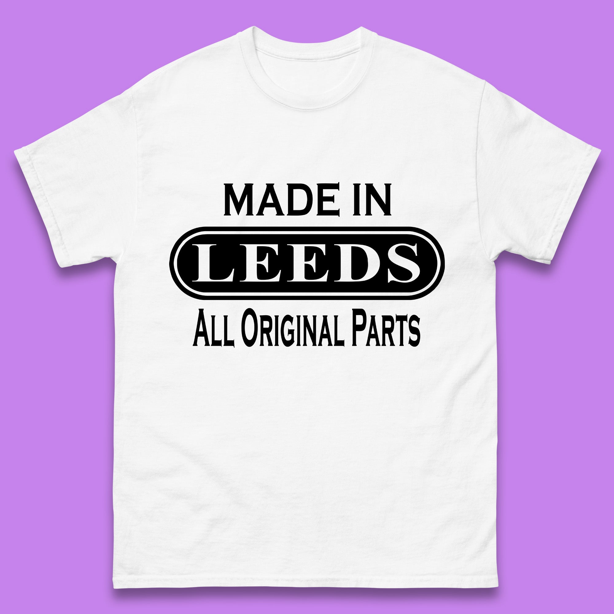 Made in Leeds All Original Parts Unisex T-Shirt Womens Tops Tees L