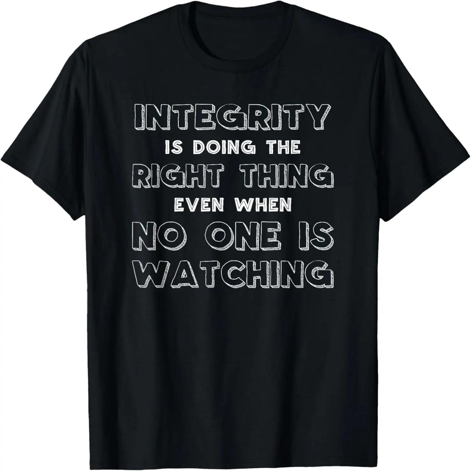 

Integrity Is Doing The Right Thing Even When No One Watching T-Shirt XXXXXL чёрный