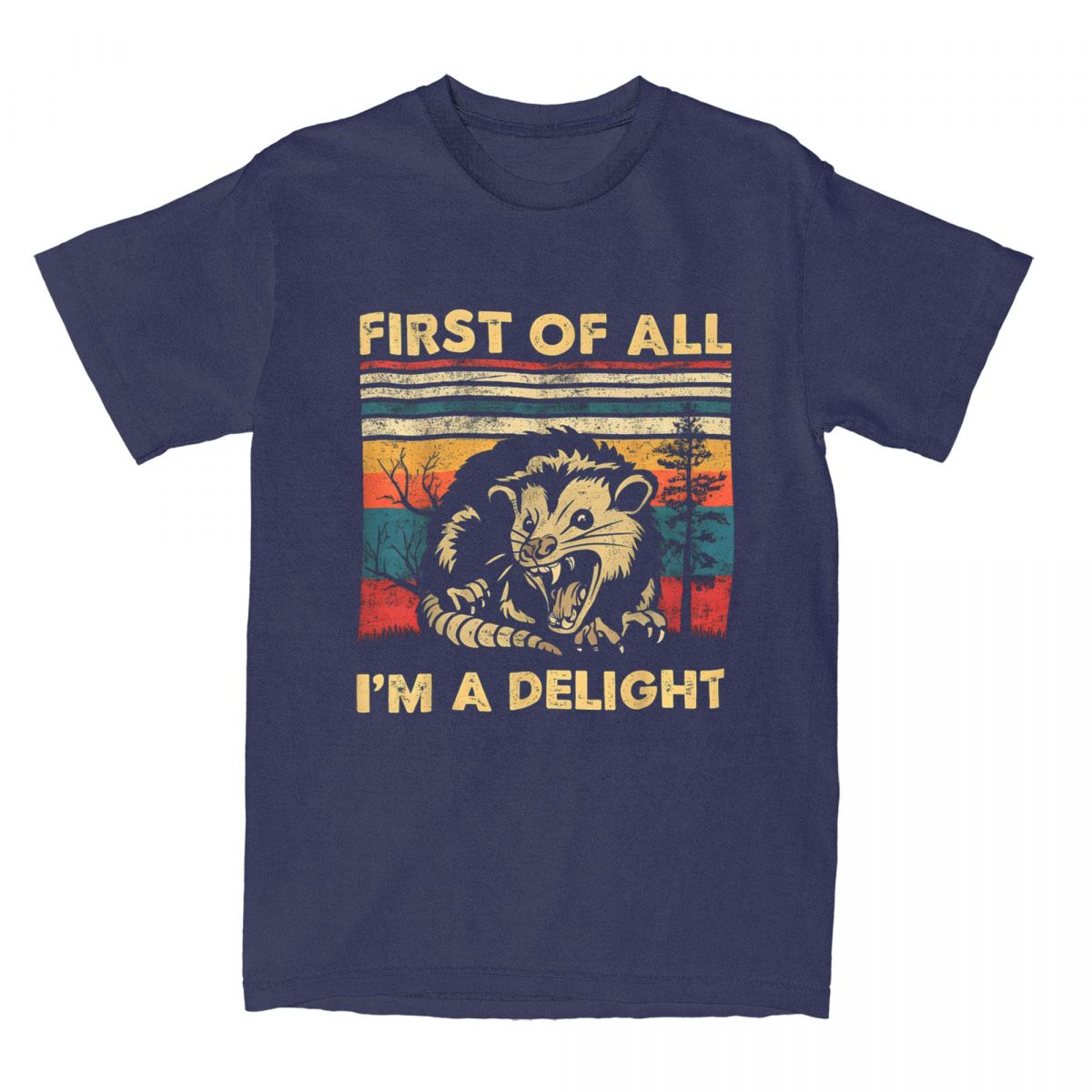 

Summer First of All I m A Delight Sarcastic Angry Opossum T Shirts Apparel Possum Meme Cotton T-shirt Clothes Hipster Tee Shirt 4XL