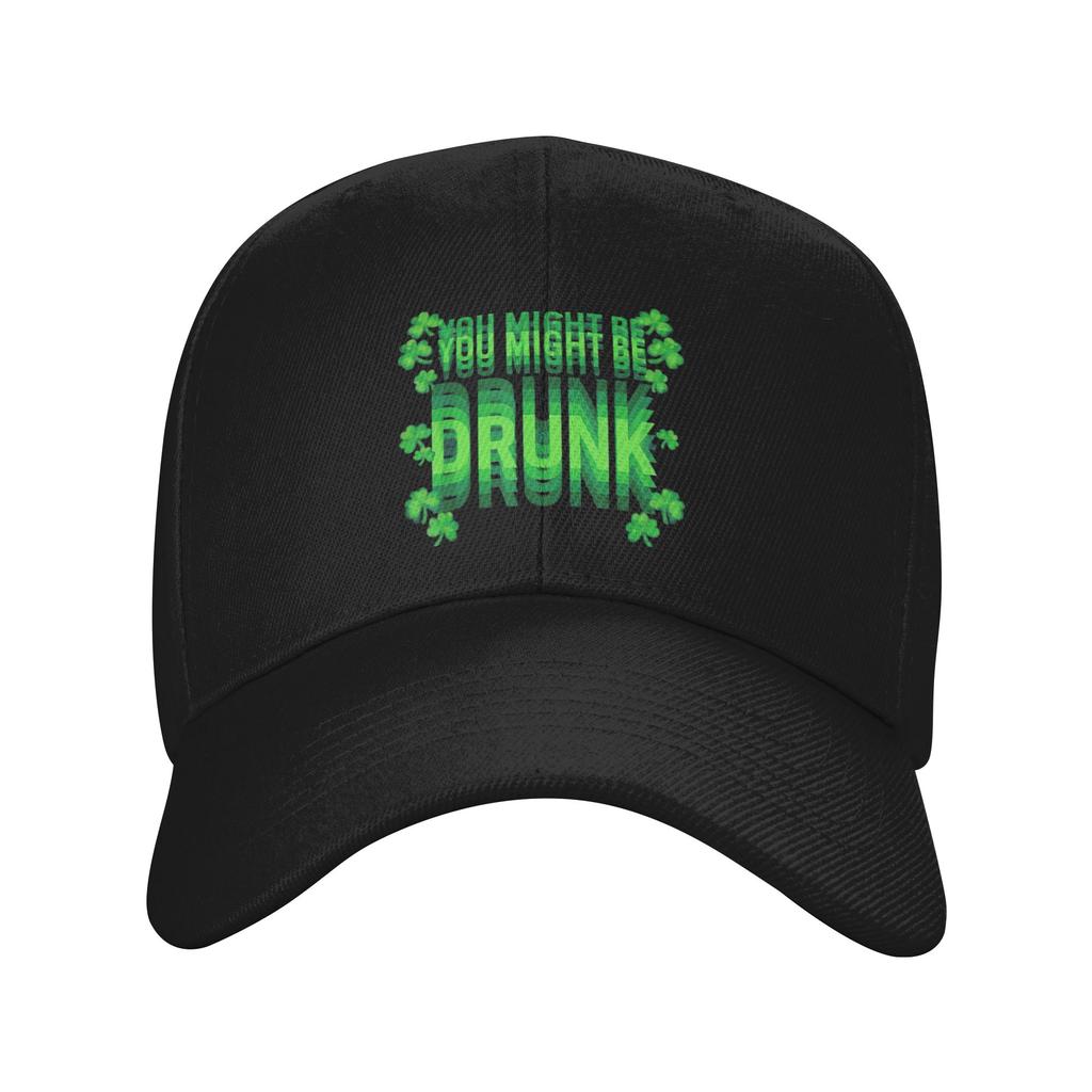 Unisex Women Funny Drinking Humor You Might Be Drunk Hat Trendy Baseball Cap Sun Hat Golf Headewear Gift