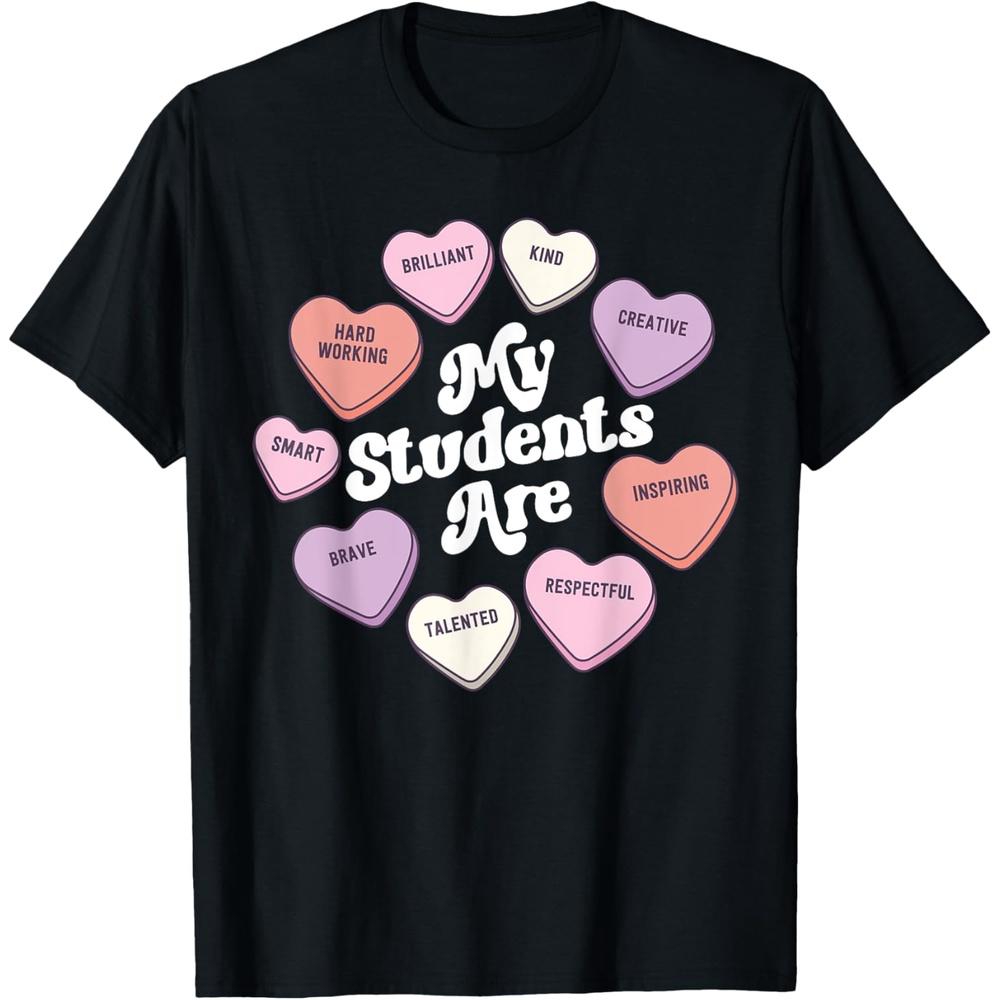 Principal Valentines Day My Students Are Conversation Hearts T Shirt 3XL