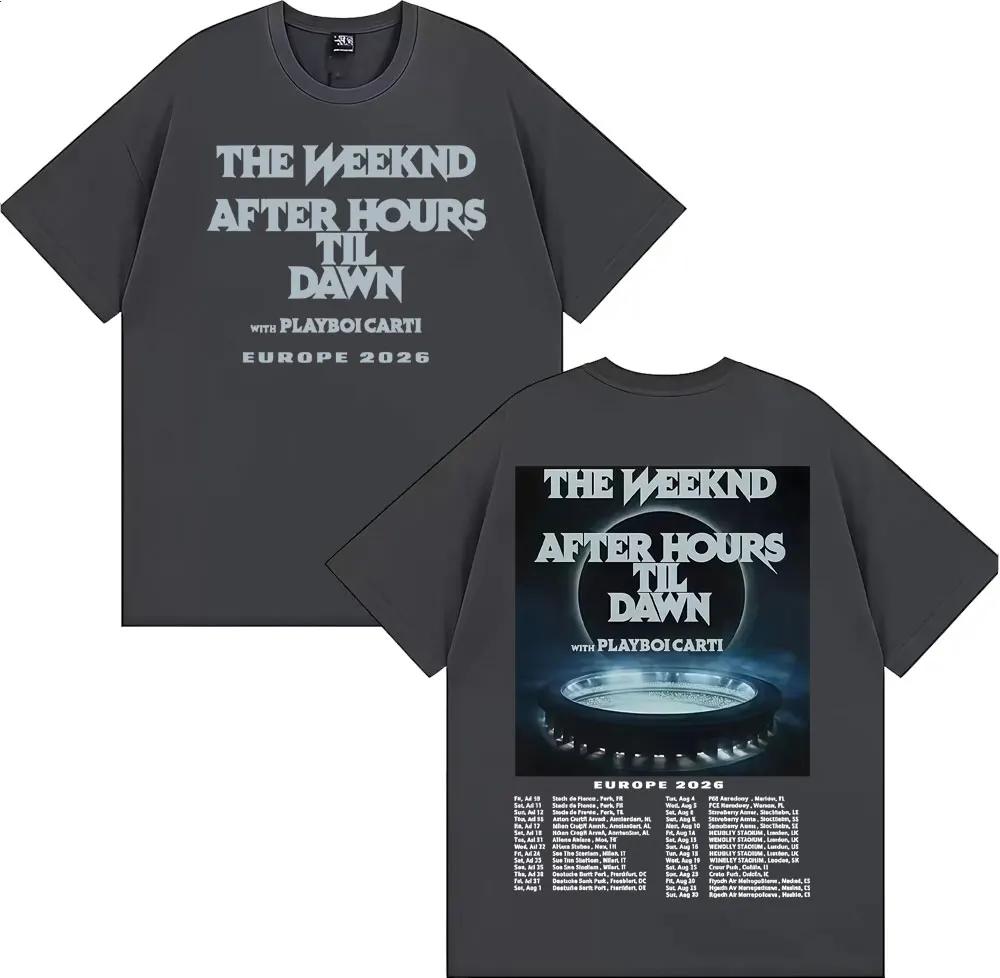 The Weeknd After Hours Til Dawn Europe 2026 T-shirts Men Women Fashion Hip Hop Style T Shirt Vintage Casual Short Sleeve T-shirt