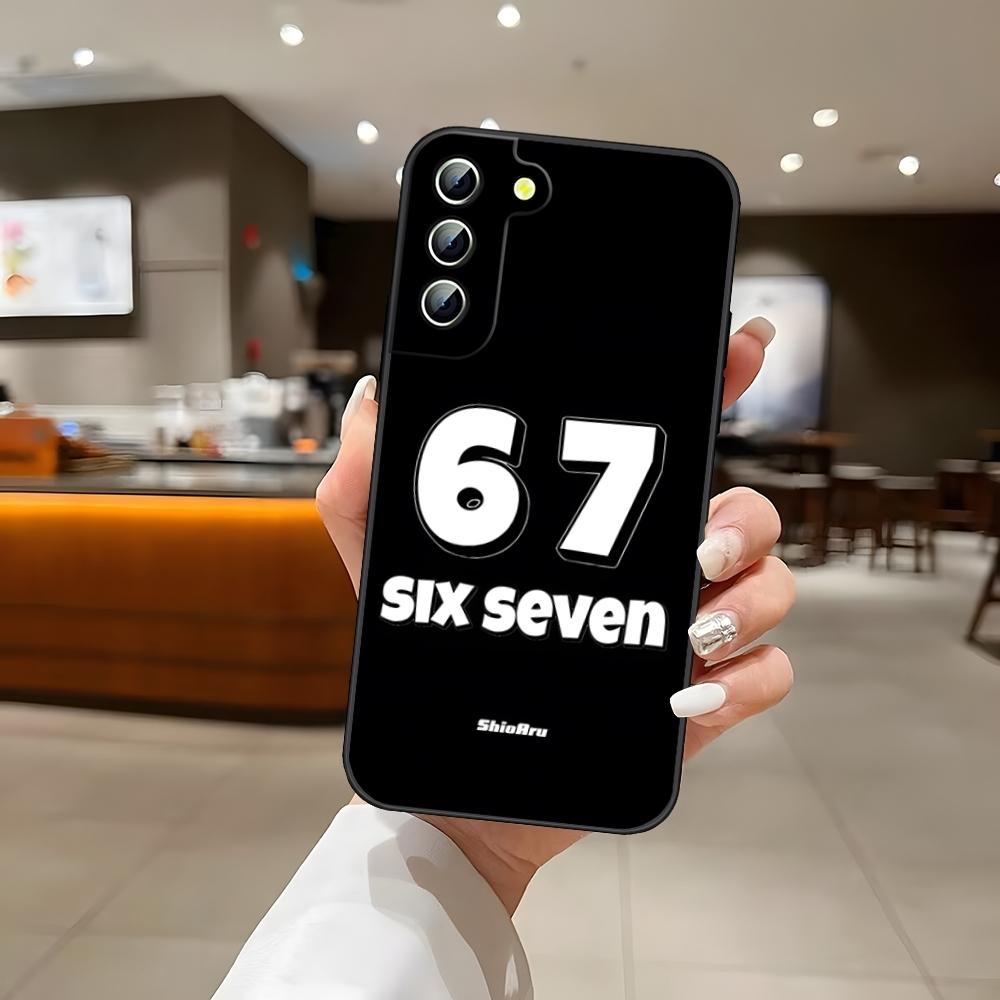 67 Six Seven Phone Case For S25 Samsung S26 S24 Ultra S22 S23 S20 Fe S21 Plus A54 A34 A16 A53 Back Cover