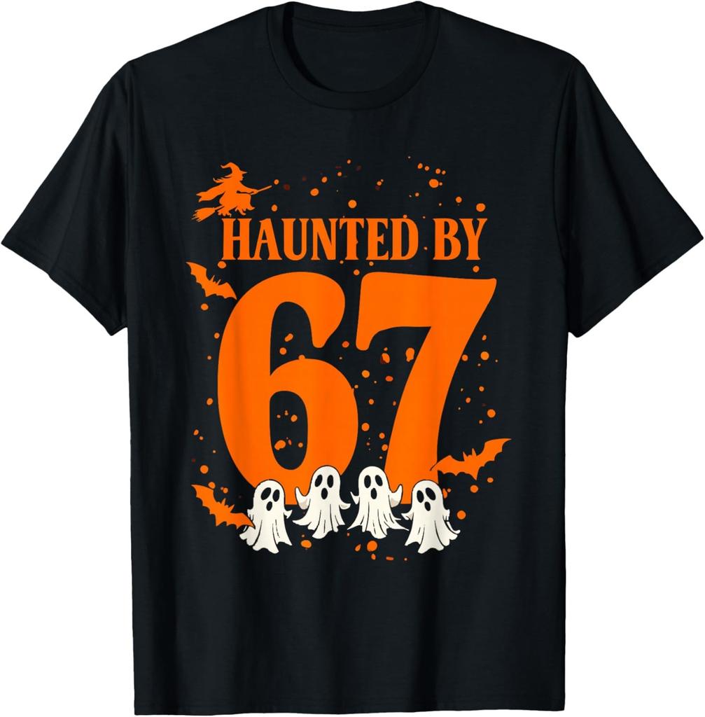Haunted by 67 Funny Meme Ghosts and Witches Design Unisex T-Shirt