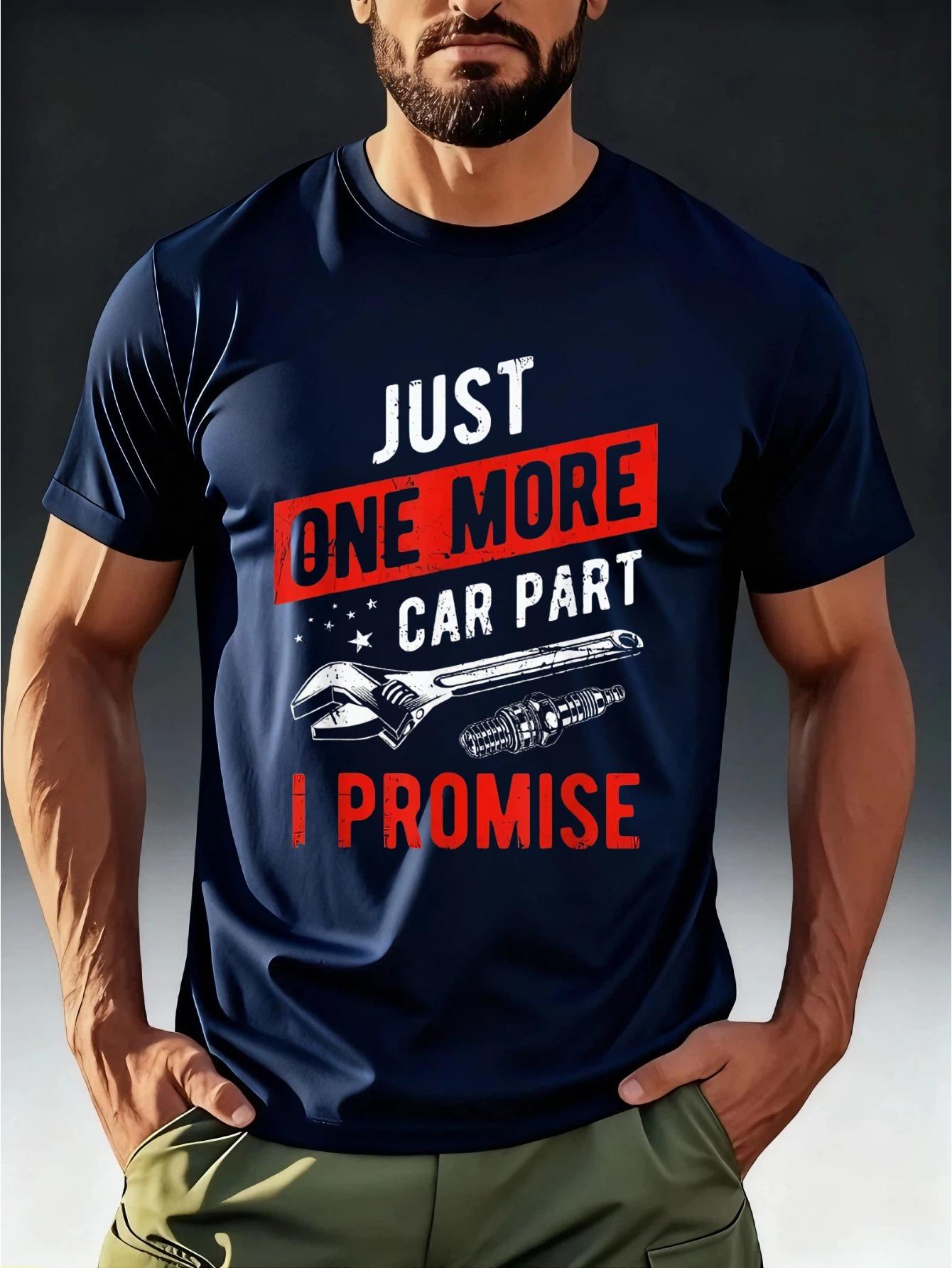 Men s  JUST ONE MORE CAR PART  Auto Repair T-Shirt - Car Enthusiast & Apparel with /Car Parts Print L