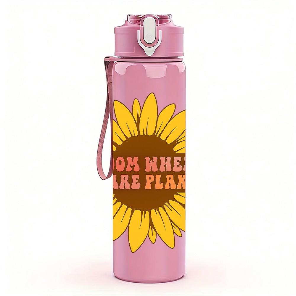 1PC Sunflower Bloom Plant Quote Art 750ml Color Plastic Sports Water Bottle Leakproof Flip Straw Lid Suitable for Sports Office Home Use