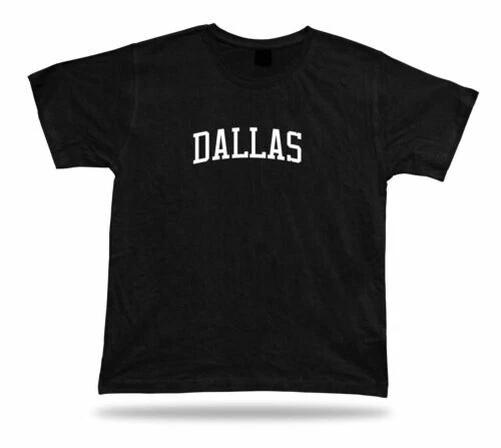 Fashion Classic Clothing T-Shirt Large Casual Gift Idea Dallas Dfw 4XL