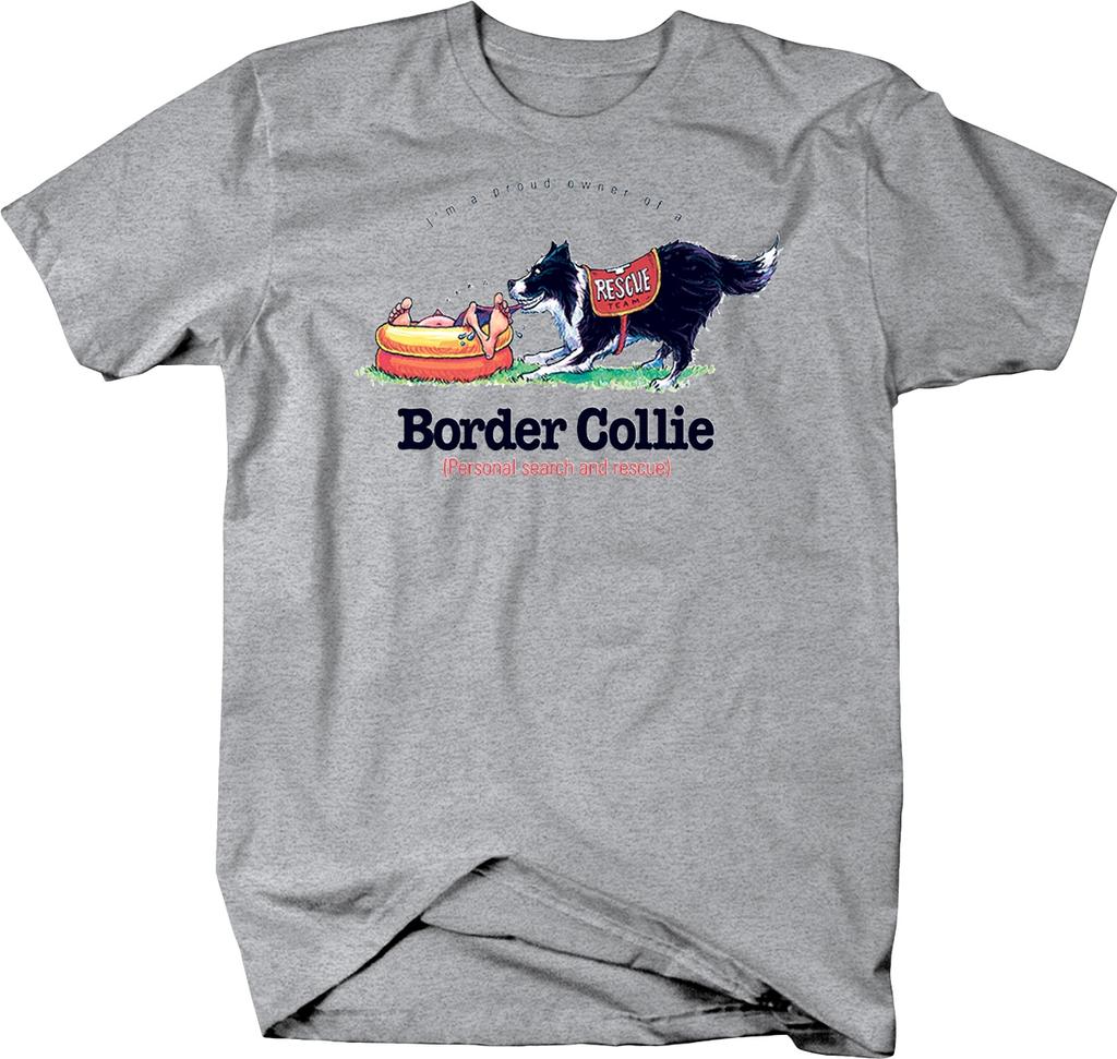 Proud Owner Of A Border Collie Dog Personal Search And Rescue Unisex T-shirts