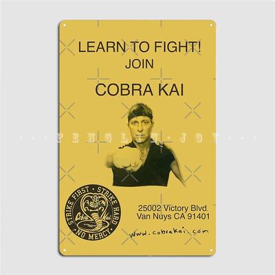 Impara a Combattere Unisciti a Cobra Kai Cartello Metallico Cinema Cucina Decorazione Casa Decorazione Murale Cartello in Latta Poster