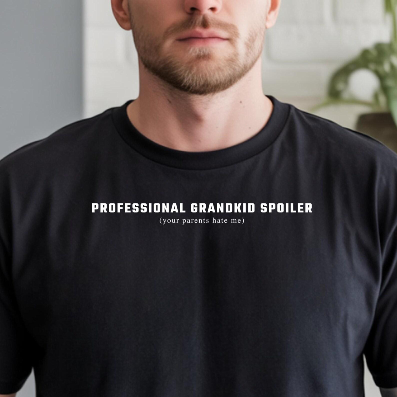 Professional Grandkid Spoiler Shirt, Funny Grandpa Gift, Sarcastic Grandma Gift, Grandparent Tee M