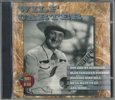 CD WILF CARTER - Wilf Carter 06192172642 BMG Non Japan Folk Used