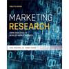 Marketing Research Marketing Research: Using Analytics To Develop Market Insights