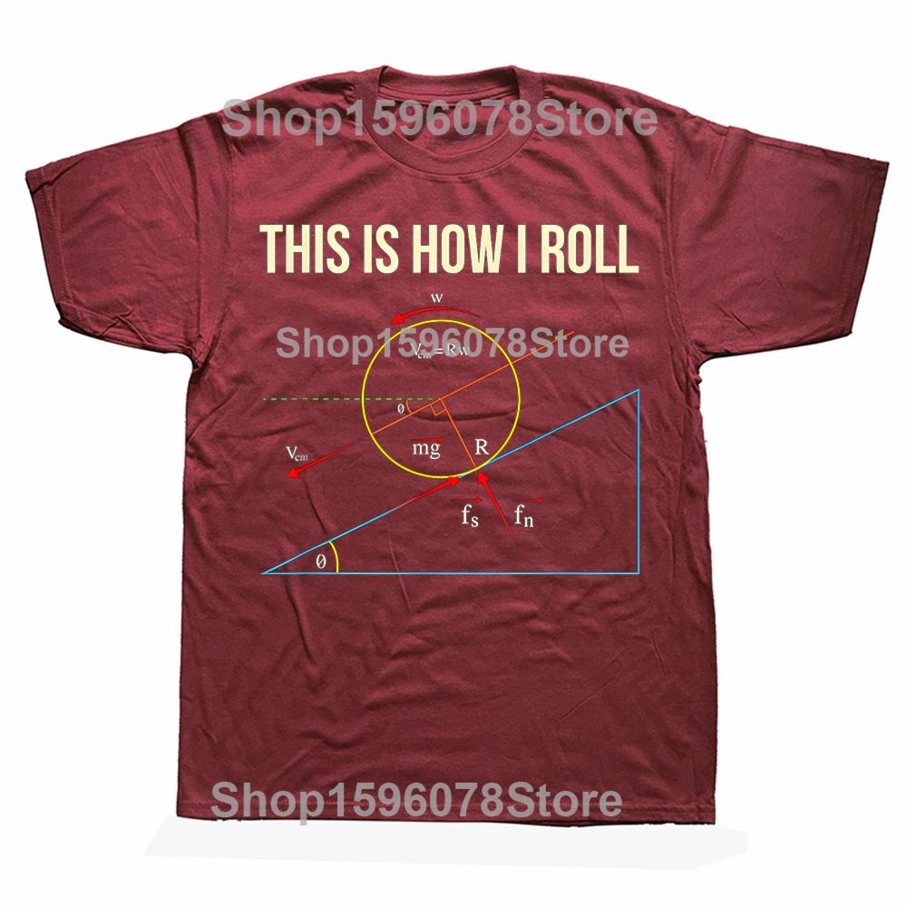 This Is How I Roll Funny Physics Vintage Style Graphic Tshirt Men Women Hip Hop Oversized T Shirt 100 Cotton Comfort Tshirts