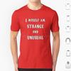Strange And UnusualWhite Text T Shirt 6xl Cotton Cool Tee Strange And Unusual Strange Unusual Lydia Lydia Deetz Beetle Ghost