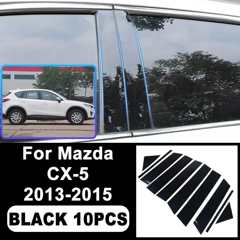 For Mazda CX-5 CX5 2013-2015 Piano Black B C Pillar Stickers, Easy tall PC Window Trim Anti-Scratch Exterior Styling Parts nero