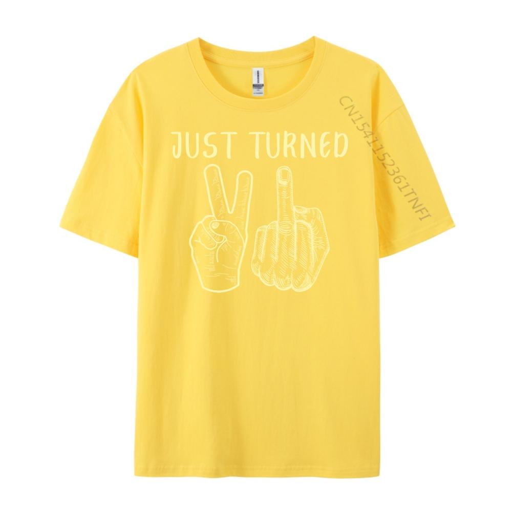 Just Turned 21 Years Old Funny 21st Birthday Party White T Shirt Men New In Tops Tees