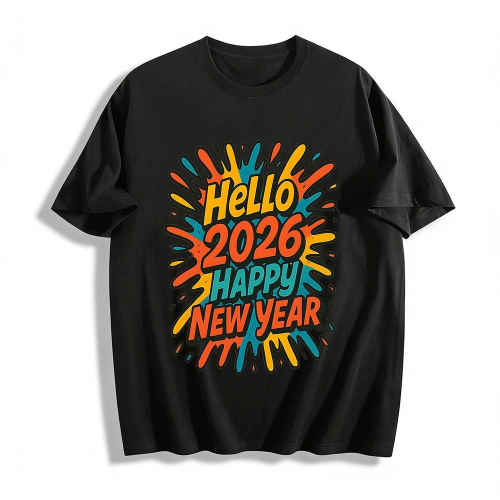 Hello 2026 Happy New Year Splash Print Casual Crew Neck Tee Pure cotton T-shirt XXS