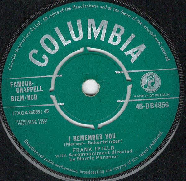 

7inch Record FRANK IFIELD - I Remember You 45DB4856 Columbia 1962 UK Rock Used