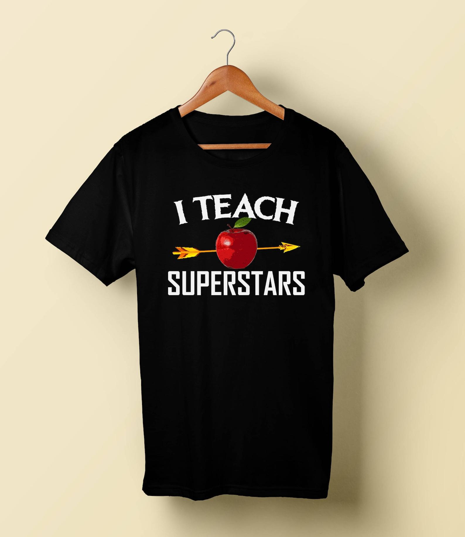 Best Teacher Shirt I teach Superstars School Teacher Gifts Back to School Teacher T Shirt Love Teaching Shirt 2XL