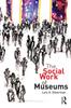 The The Social Work of Museums Book