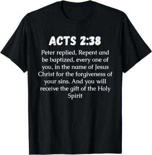 

2025 new model Acts 2:38 Bible Verse, Repent and be baptized T-Shirt S-3XL S