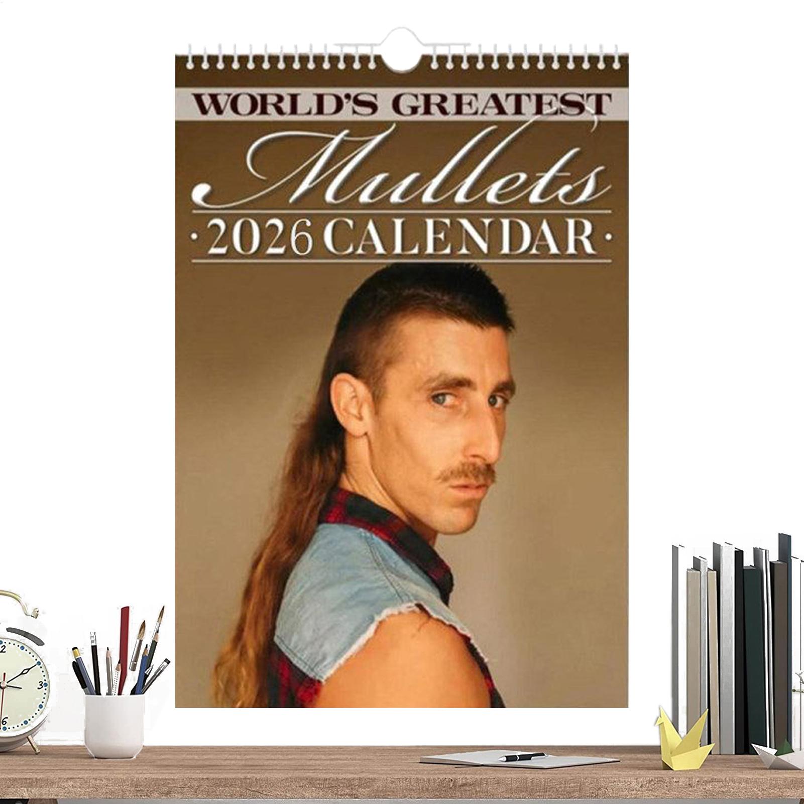 Wall Calendar 2026 World's Greatest Mullets Funny Calendar Hairstyles Calendar Daily Scheduling Planners Schedule Calendar
