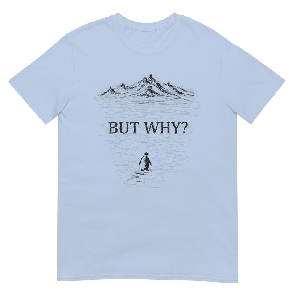 But Why Nihilist Penguin TShirt S