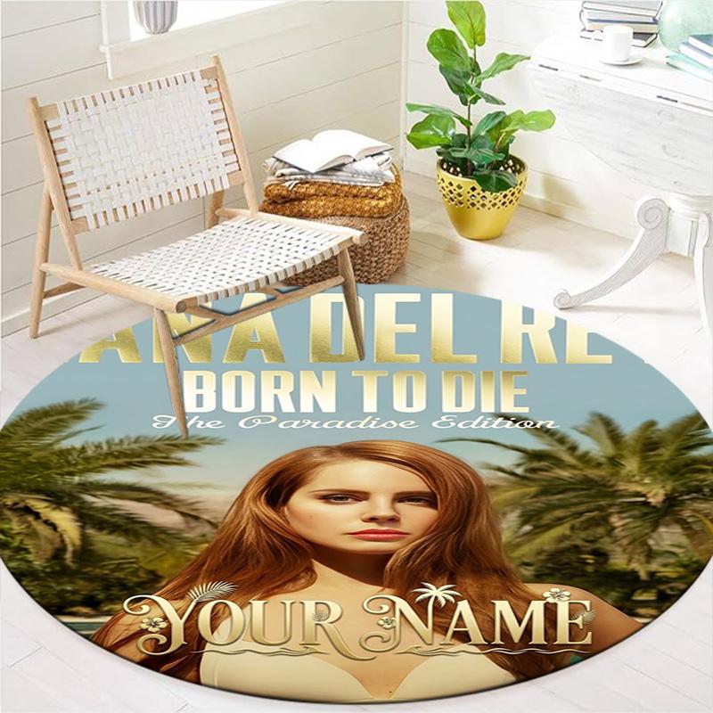 Lana Del Rey Fan Art Custom Name Round Area Rug Carpet Rug For Living Room Bedroom Sofa Playroom Decor Nonslip Floor Mat