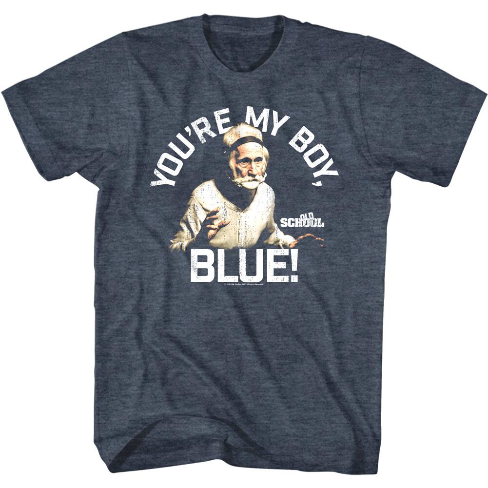 Old School You re My Boy Blue Men T Shirt Wrestling Joseph Pulaski Old Frat XXXL