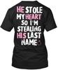 He Stole My Heart Engagement Apparel Mrs So T-Shirt Made In USA Size S To 5XL