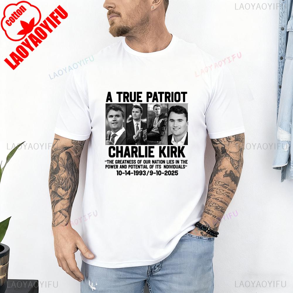 A True Patriot Charlie Kirk Shirt Rest in Peace Charlie Kirk 19932025 Thanks for The Memory Graphic T Shirts Woman Man Cotton