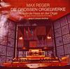LP Record ROSALINDE HAAS  Reger Die Grossen Orgelwerke Great 641289 Telefunken Germany Classical Used