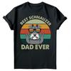 Best Schnauzer Dad Ever Mens T Shirt Fathers Day Vintage Dog Lovers Dad Tee #FD
