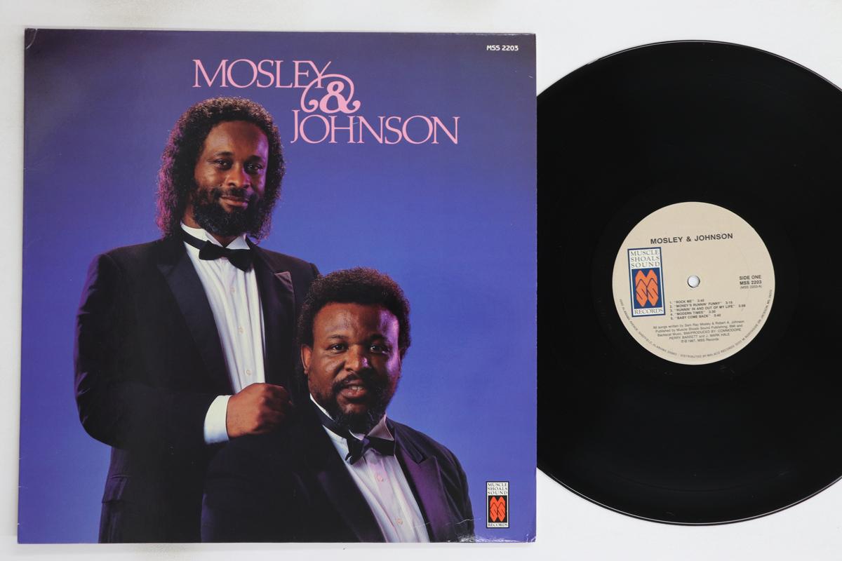 

LP Пластинка MOSLEY & JOHNSON - Mosley & Johnson MSS2203 MUSCLE SHOALS S 1987 США Соул/Фанк Б/У