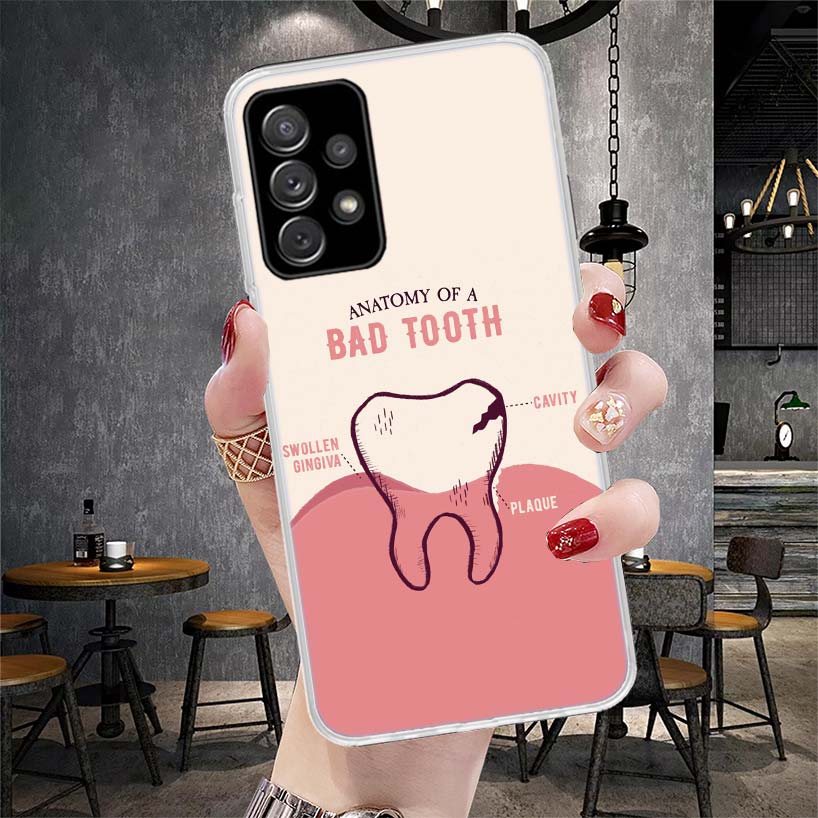 Wisdom Teeth Dentist Tooth Soft Phone Case For Samsung Galaxy A13 A14 A15 A16 A17 A53 A54 A55 A56 A57 A33 A34 A35 A36 A37 A23 A2