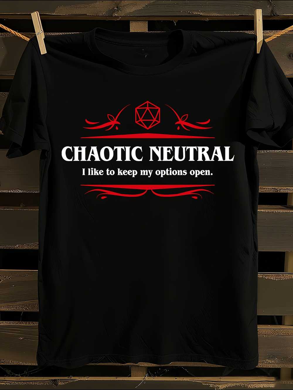 Chaotic Neutral Quote T-Shirt S