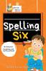 The Spelling Six : An Interactive Vocabulary and Spelling Workbook for 10 and 11 Years Old (With Audiobook Lessons) : 6 Book