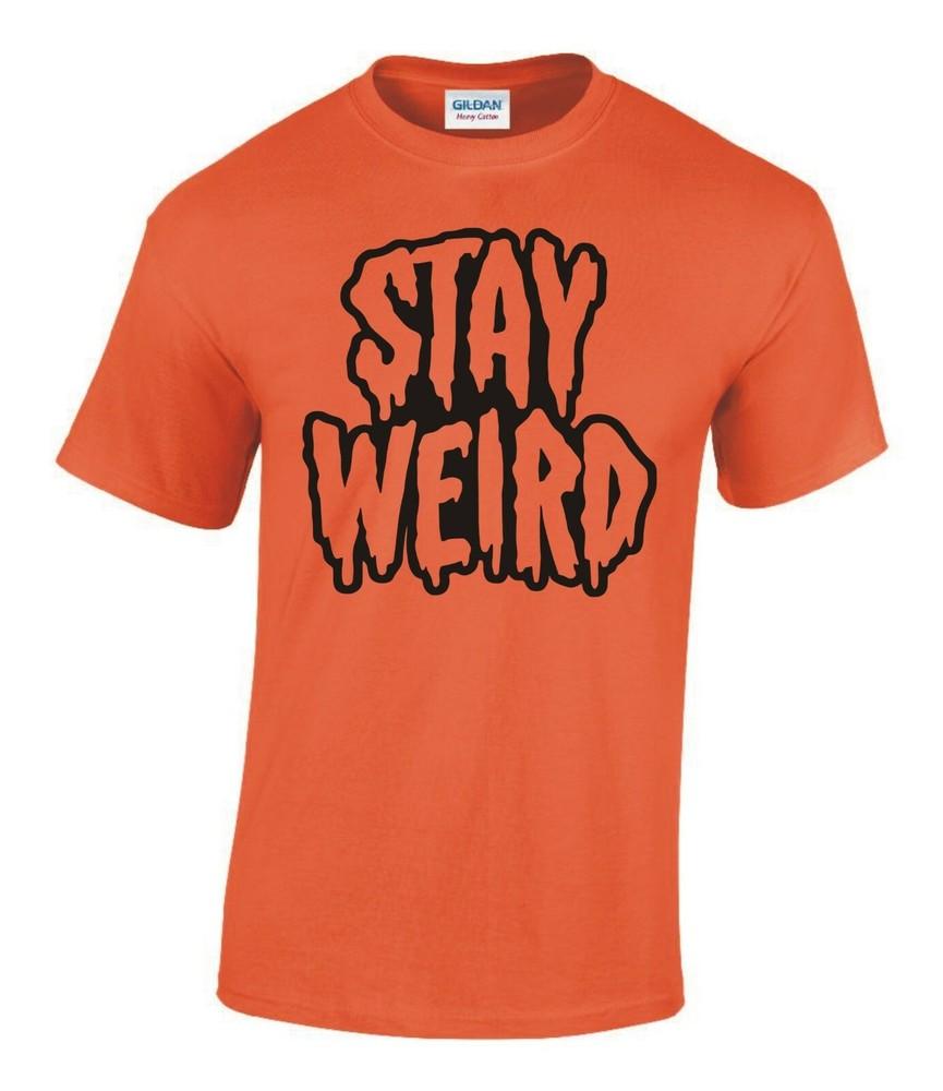 Funny Jokey Stay Weird Tshirt