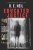 The Educated Justice : 3 Book
