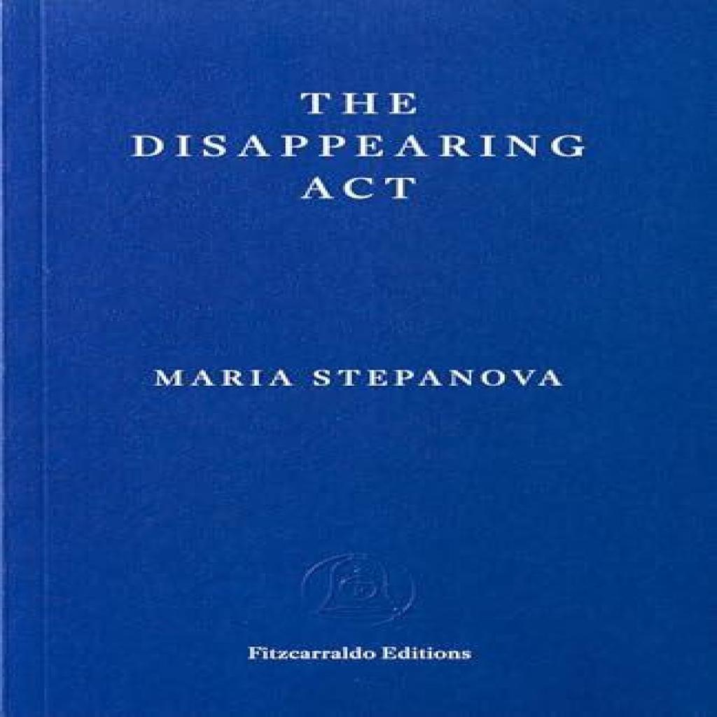 The Disappearing Act by Maria Stepanova Paperback Book 9781804272329