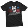 Men's Dad Tax T-shirt Father's Day Daddy Father Gift Tee Shirts Men's Funny Gift