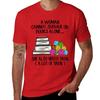 A Woman Cannot Survive On Books Alone She Also Needs Yarn T-Shirt anime animal prinfor boys heavy weight t shirts for men