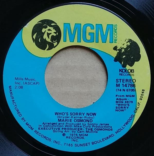 

7inch Record MARIE OSMOND - Who s Sorry Now M14786 MGM 1975 US Pop Used